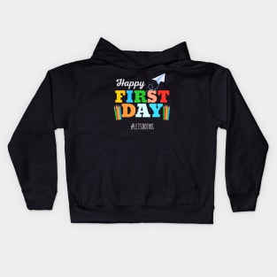 Happy First Day Lets Do This Welcome Back To School Teacher Kids Hoodie